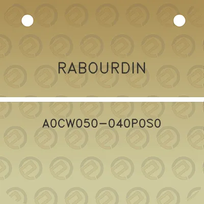 rabourdin-a0cw050-040p0s0