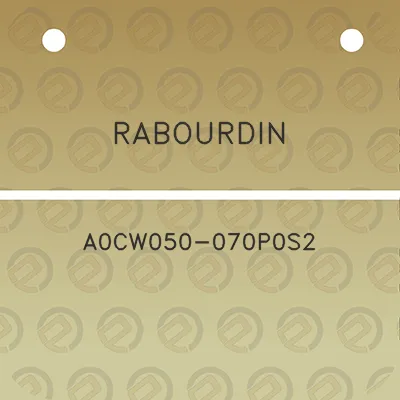 rabourdin-a0cw050-070p0s2