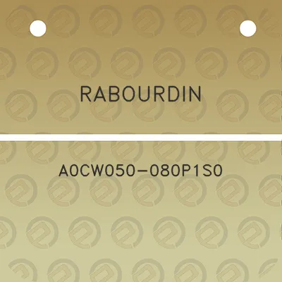 rabourdin-a0cw050-080p1s0