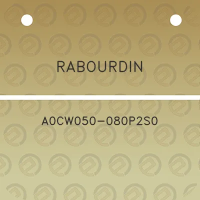 rabourdin-a0cw050-080p2s0