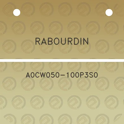 rabourdin-a0cw050-100p3s0