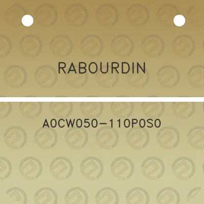 rabourdin-a0cw050-110p0s0