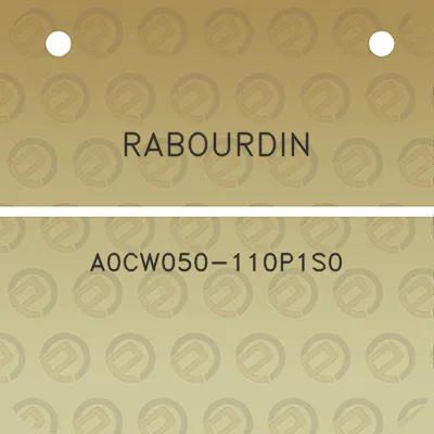 rabourdin-a0cw050-110p1s0