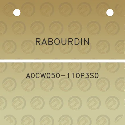 rabourdin-a0cw050-110p3s0