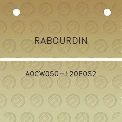 rabourdin-a0cw050-120p0s2