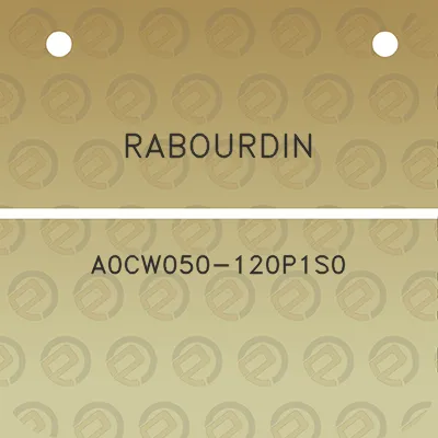 rabourdin-a0cw050-120p1s0