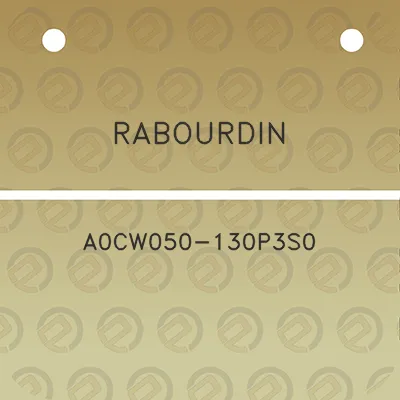 rabourdin-a0cw050-130p3s0