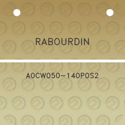 rabourdin-a0cw050-140p0s2