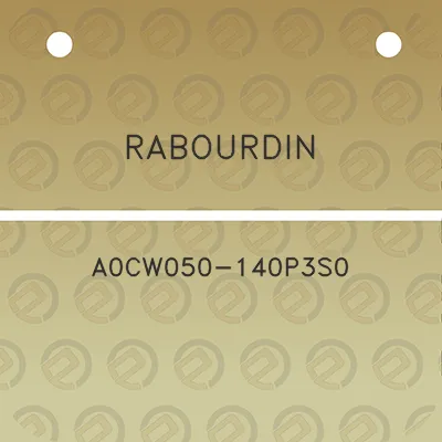 rabourdin-a0cw050-140p3s0