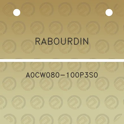 rabourdin-a0cw080-100p3s0