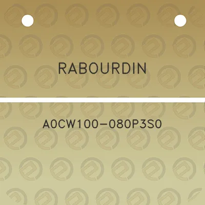 rabourdin-a0cw100-080p3s0