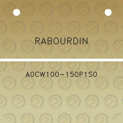 rabourdin-a0cw100-150p1s0