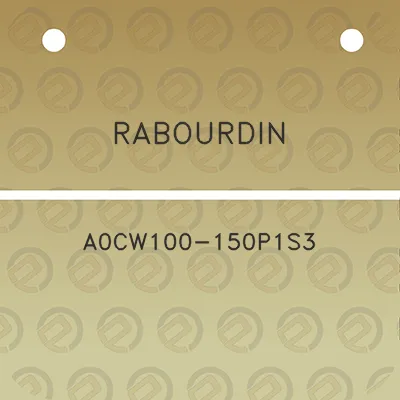 rabourdin-a0cw100-150p1s3