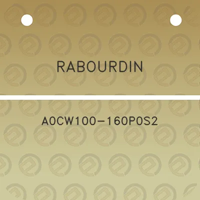 rabourdin-a0cw100-160p0s2