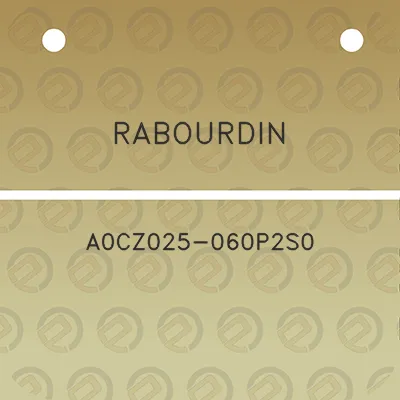 rabourdin-a0cz025-060p2s0