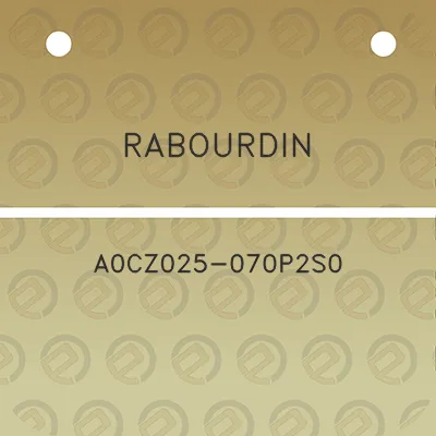 rabourdin-a0cz025-070p2s0