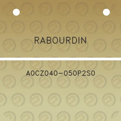 rabourdin-a0cz040-050p2s0