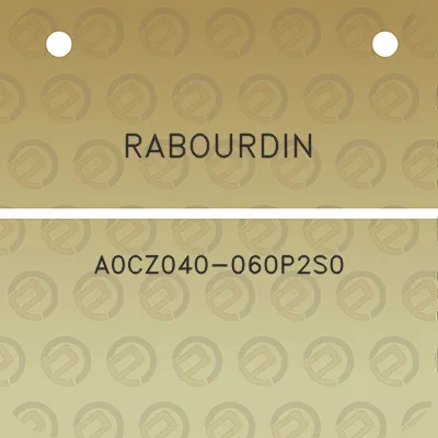 rabourdin-a0cz040-060p2s0