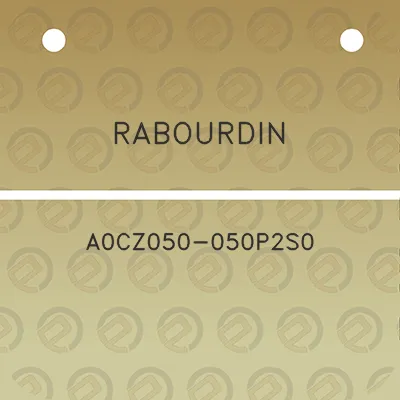 rabourdin-a0cz050-050p2s0