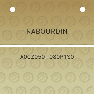 rabourdin-a0cz050-080p1s0