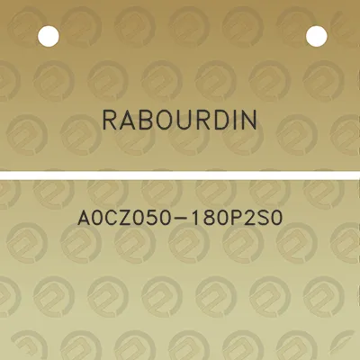 rabourdin-a0cz050-180p2s0