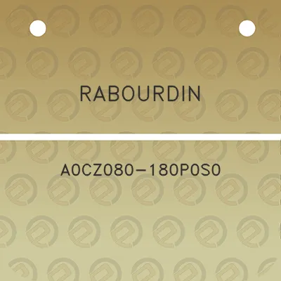 rabourdin-a0cz080-180p0s0