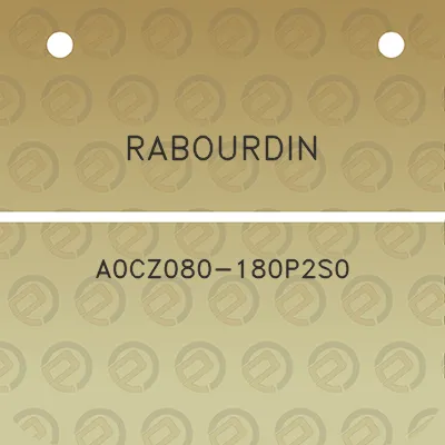 rabourdin-a0cz080-180p2s0