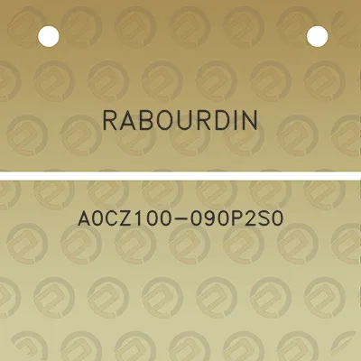 rabourdin-a0cz100-090p2s0