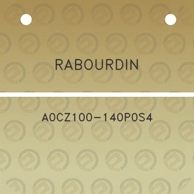 rabourdin-a0cz100-140p0s4