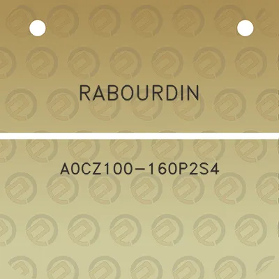 rabourdin-a0cz100-160p2s4