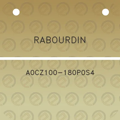 rabourdin-a0cz100-180p0s4