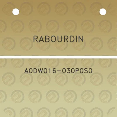 rabourdin-a0dw016-030p0s0