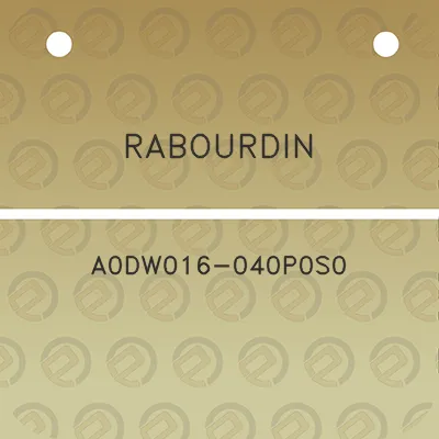 rabourdin-a0dw016-040p0s0