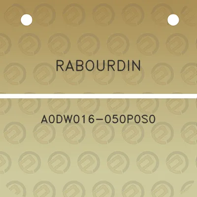 rabourdin-a0dw016-050p0s0