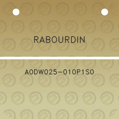 rabourdin-a0dw025-010p1s0