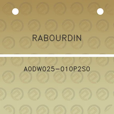 rabourdin-a0dw025-010p2s0