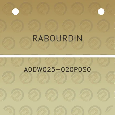 rabourdin-a0dw025-020p0s0