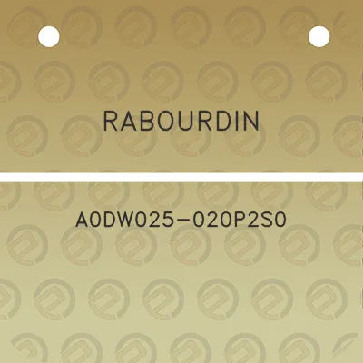 rabourdin-a0dw025-020p2s0