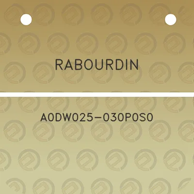 rabourdin-a0dw025-030p0s0