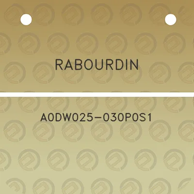 rabourdin-a0dw025-030p0s1