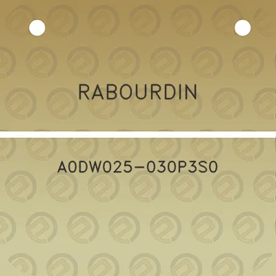 rabourdin-a0dw025-030p3s0