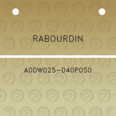 rabourdin-a0dw025-040p0s0