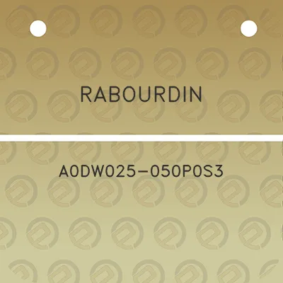 rabourdin-a0dw025-050p0s3