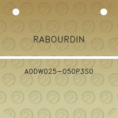 rabourdin-a0dw025-050p3s0