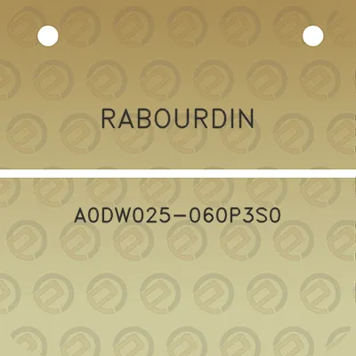 rabourdin-a0dw025-060p3s0