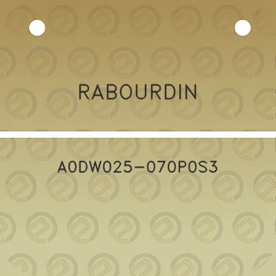 rabourdin-a0dw025-070p0s3