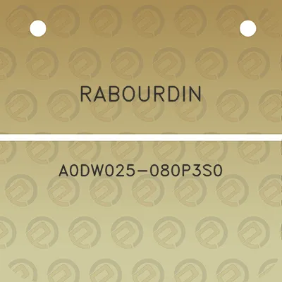 rabourdin-a0dw025-080p3s0