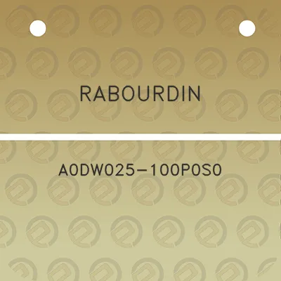 rabourdin-a0dw025-100p0s0