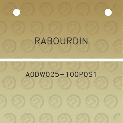 rabourdin-a0dw025-100p0s1