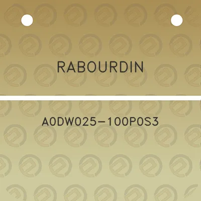 rabourdin-a0dw025-100p0s3